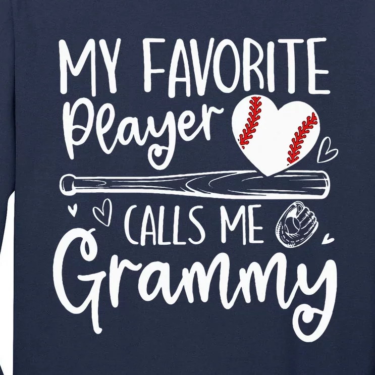 Baseball My Favorite Player Calls Me Grammy Heart Mother Tall Long Sleeve T-Shirt