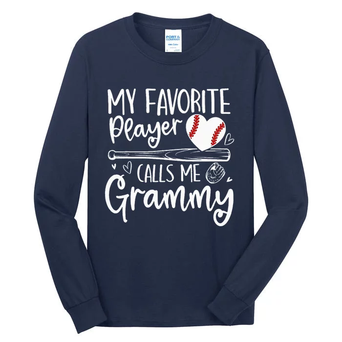 Baseball My Favorite Player Calls Me Grammy Heart Mother Tall Long Sleeve T-Shirt