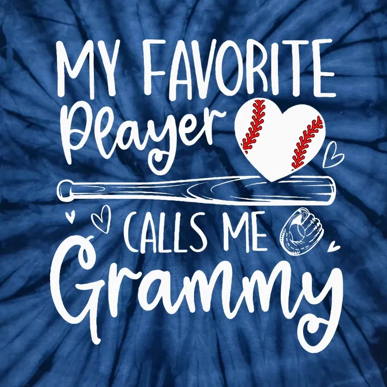 Baseball My Favorite Player Calls Me Grammy Heart Mother Tie-Dye T-Shirt