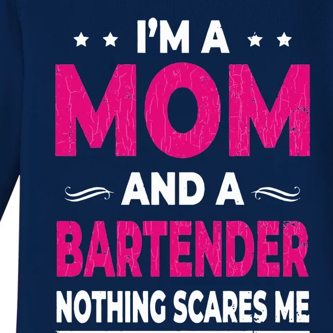 Bartender Mom Funny Bartending Bar Drinks Baby Long Sleeve Bodysuit