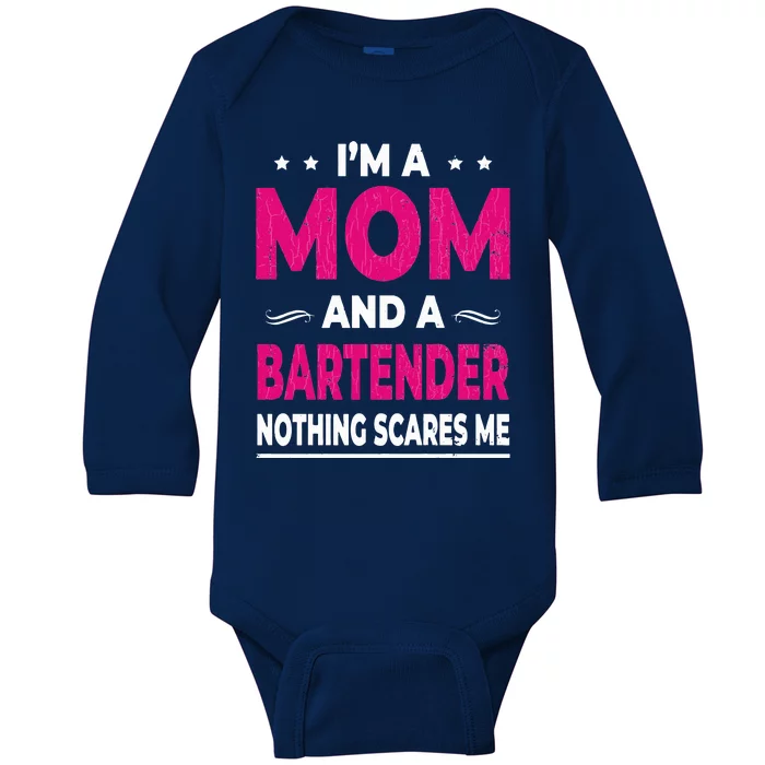 Bartender Mom Funny Bartending Bar Drinks Baby Long Sleeve Bodysuit