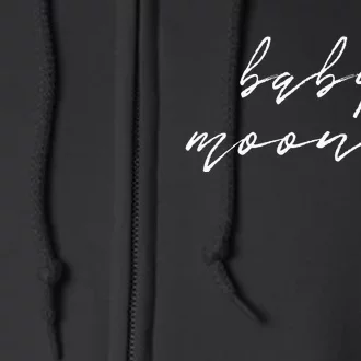 Baby Moon For An Expecting Mother Babymoon Full Zip Hoodie