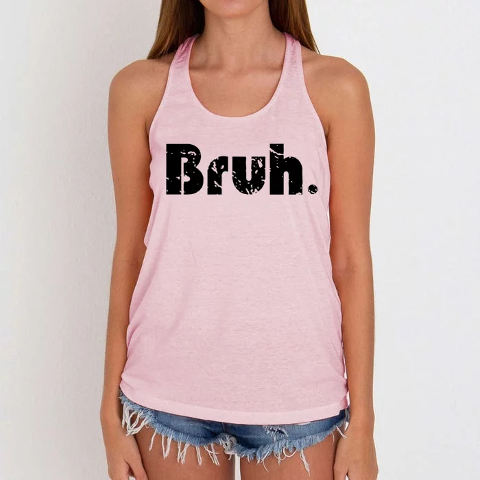 Bruh Meme Funny Saying Brother Greeting Teens Gift Women's Knotted Racerback Tank