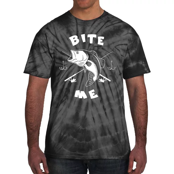 Bite Me Fishing Hook Fisherman Fishing Lovers Fans Legends Tie-Dye T-Shirt