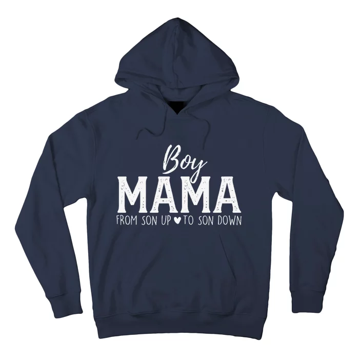 Boy Mama From Son Upto Son Down Funny MotherS Day Fun Mom Hoodie