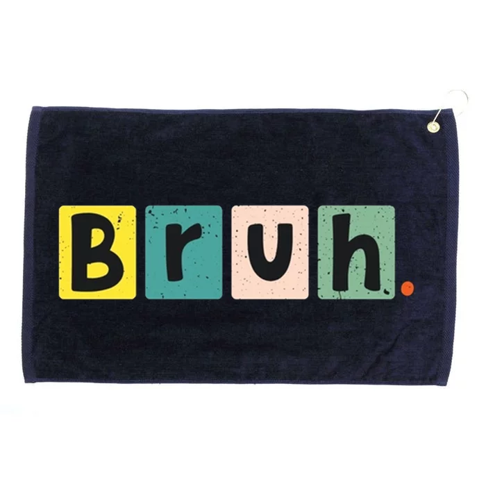 Bruh Meme Funny Saying Brother Jokes Greeting Teens Gift Grommeted Golf Towel