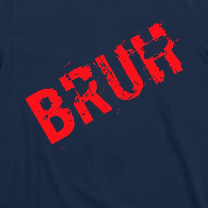 Bruh Meme Funny Saying Brother Greeting Teens Boy T-Shirt