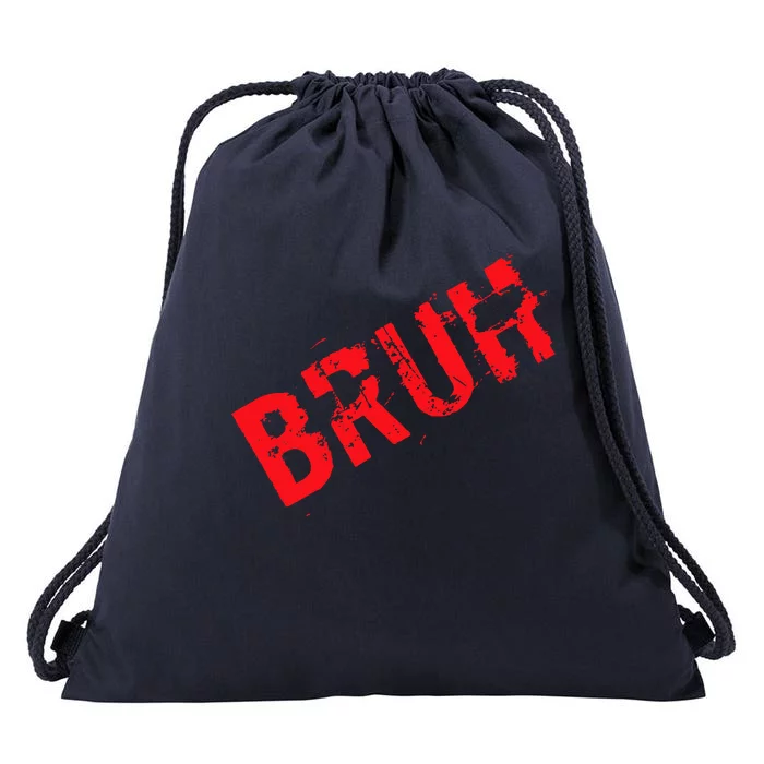 Bruh Meme Funny Saying Brother Greeting Teens Boy Drawstring Bag