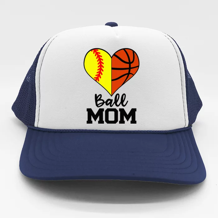 Ball Mom Funny Softball Basketball Player Mom Trucker Hat