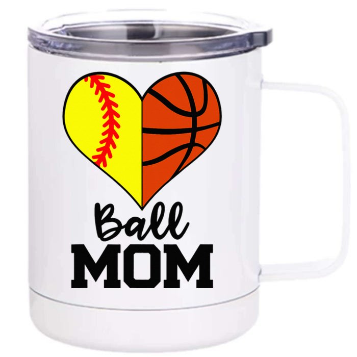 Ball Mom Funny Softball Basketball Player Mom Front & Back 12oz Stainless Steel Tumbler Cup