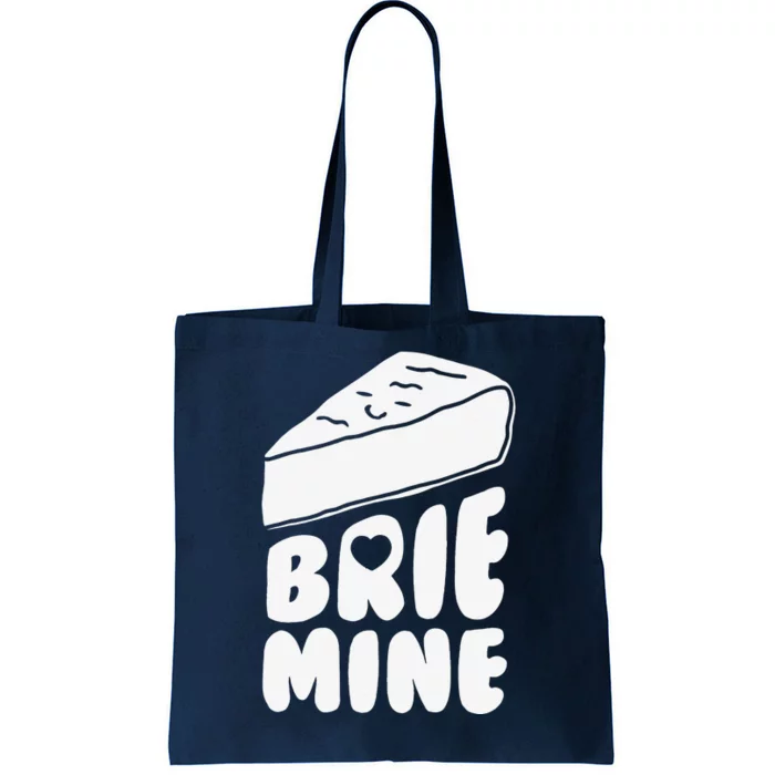 Brie Mine Funny Valentine's Day Tote Bag