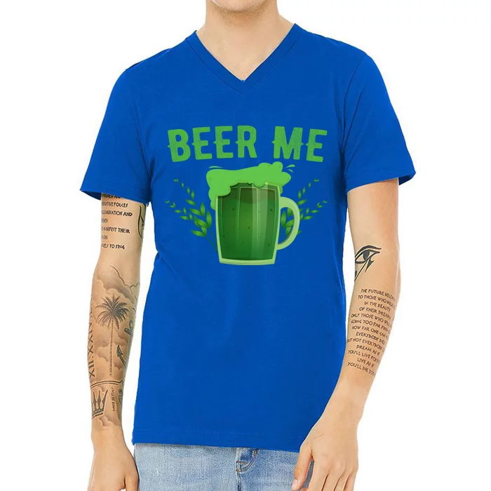 Beer Me Funny St Patricks Day Irish Ing Cute Gift V-Neck T-Shirt