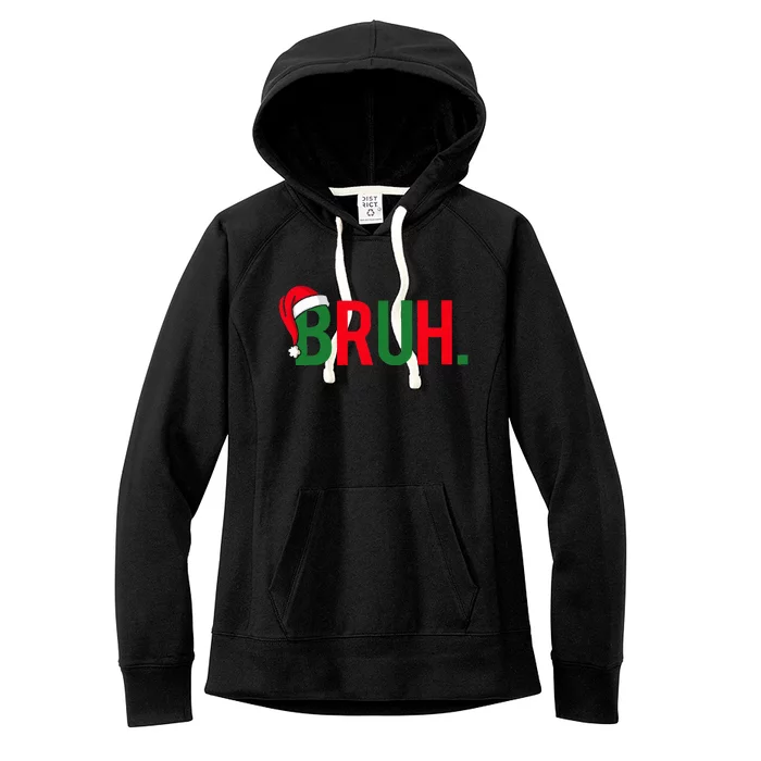 Bruh Meme Funny Saying Bro Greeting  Christmas Women's Fleece Hoodie