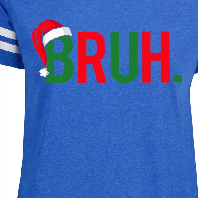 Bruh Meme Funny Saying Bro Greeting  Christmas Enza Ladies Jersey Football T-Shirt