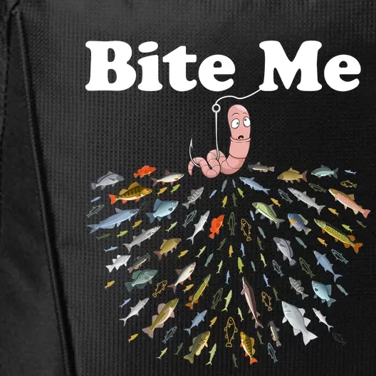 Bite Me Fishing Gift For Fishing Lovers City Backpack