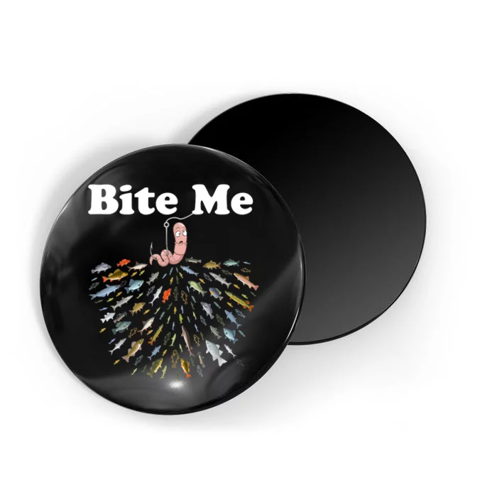 Bite Me Fishing Gift For Fishing Lovers Magnet