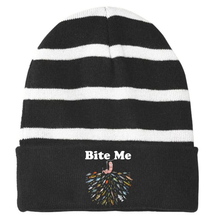 Bite Me Fishing Gift For Fishing Lovers Striped Beanie with Solid Band