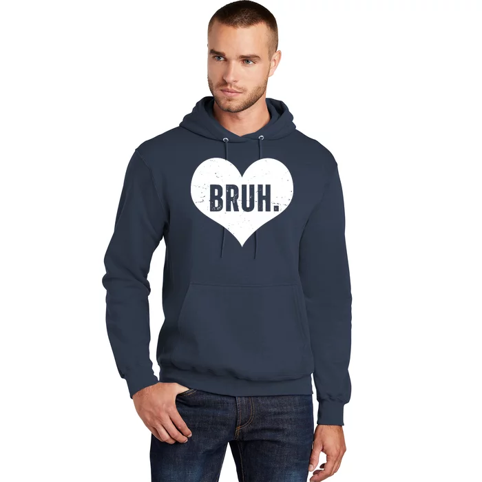 Bruh Meme Funny Valentine Hoodie