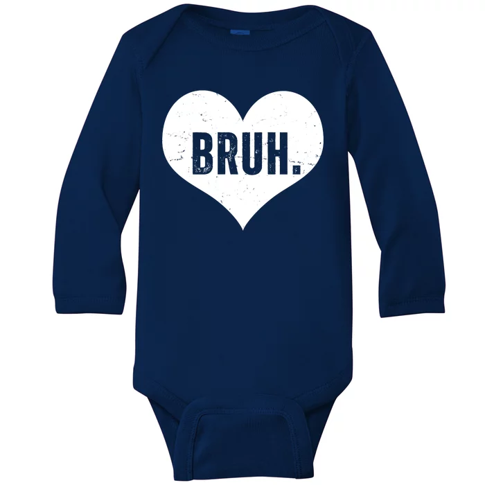 Bruh Meme Funny Valentine Baby Long Sleeve Bodysuit