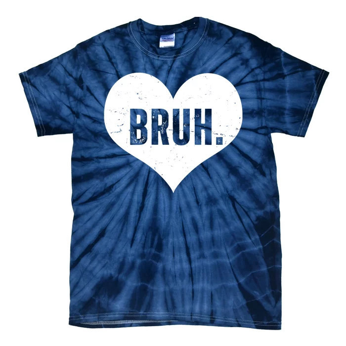 Bruh Meme Funny Valentine Tie-Dye T-Shirt