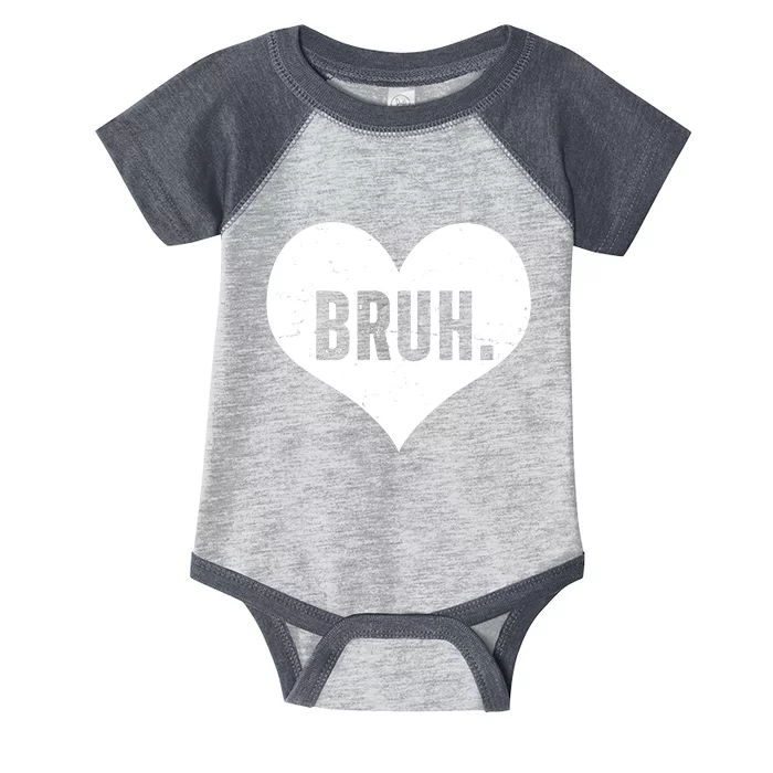 Bruh Meme Funny Valentine Infant Baby Jersey Bodysuit