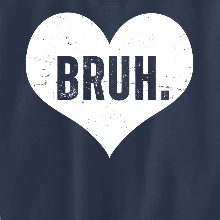 Bruh Meme Funny Valentine Kids Sweatshirt