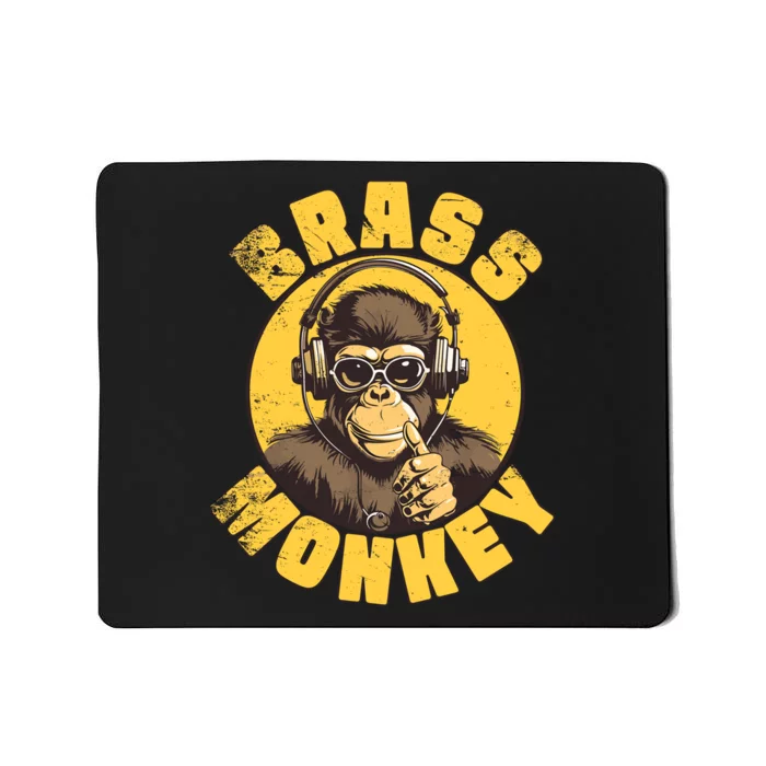 Brass Monkey Funny Cool Music Mousepad