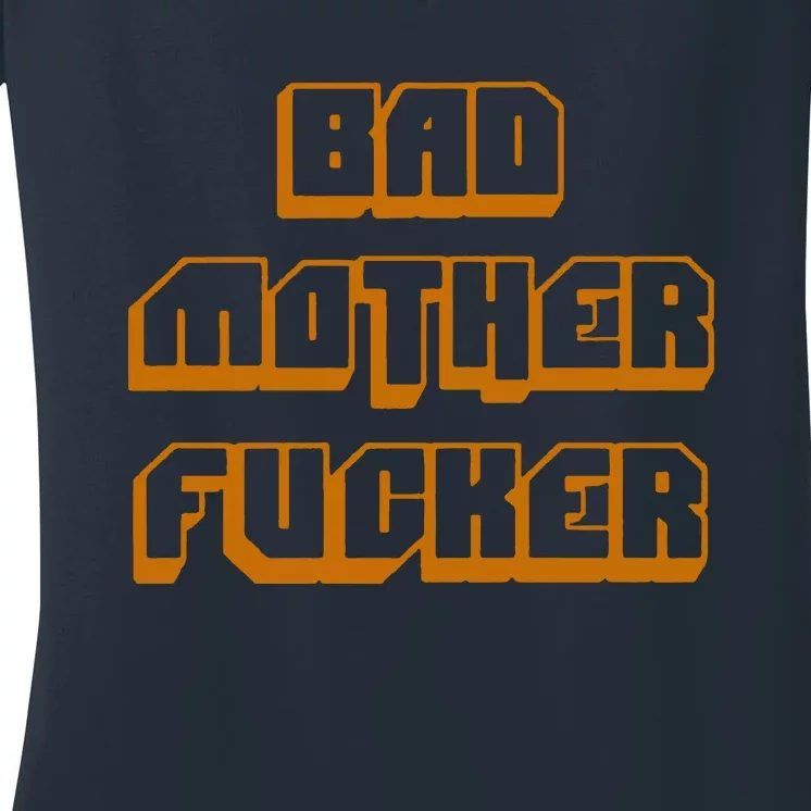 Bad Mother Fucker Women's V-Neck T-Shirt