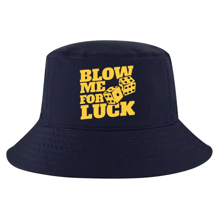 Blow Me For Luck Cool Comfort Performance Bucket Hat