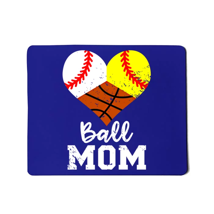 Ball Mom Funny Baseball Softball Basketball Mom Gift Mousepad