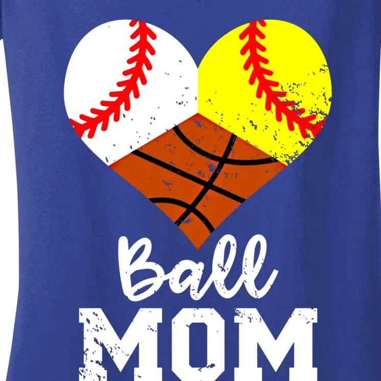 Ball Mom Funny Baseball Softball Basketball Mom Gift Women's V-Neck T-Shirt