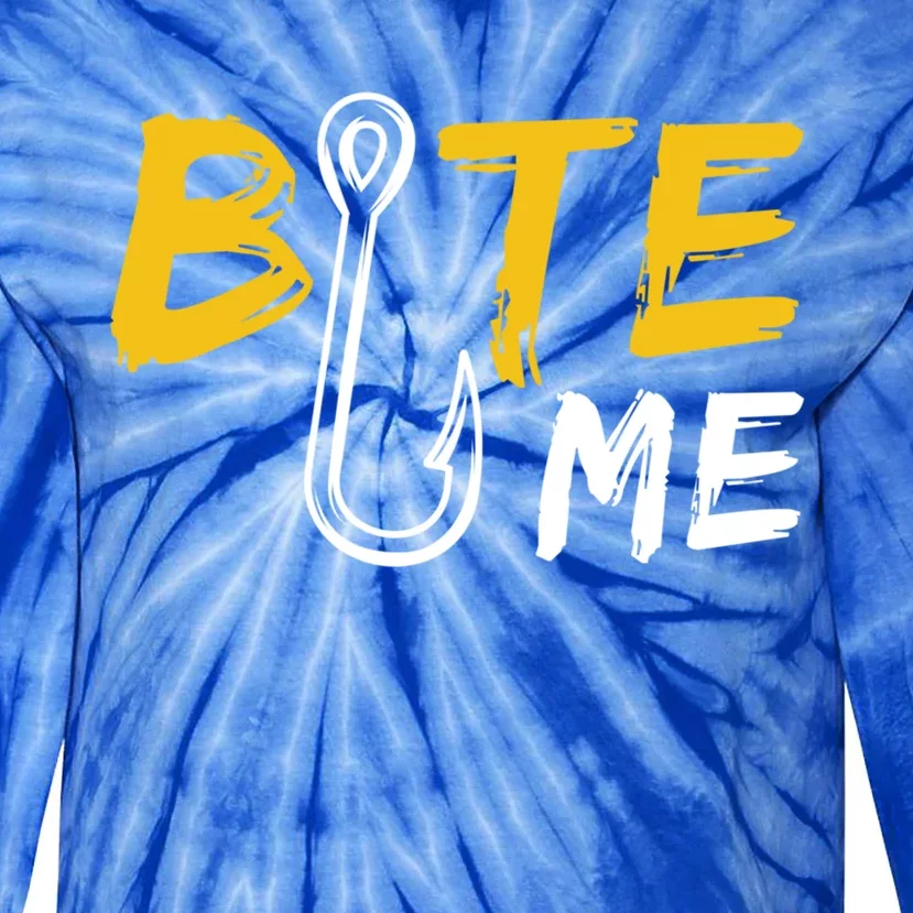 Bite Me Fisher Gift Funny Fishing Quote Bass Fishing Gift Tie-Dye Long Sleeve Shirt