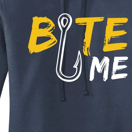 Bite Me Fisher Gift Funny Fishing Quote Bass Fishing Gift Women's Pullover Hoodie