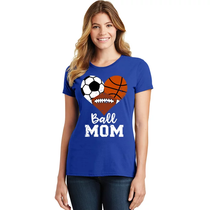 Ball Mom Funny Basketball Football Soccer Mom Gift Women's T-Shirt