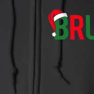 Bruh Meme Funny Saying Bro Greeting Ns Christmas Full Zip Hoodie