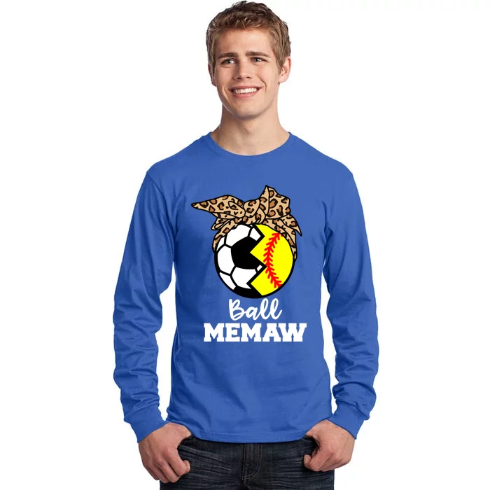 Ball Memaw Funny Soccer Softball Memaw Gift Tall Long Sleeve T-Shirt