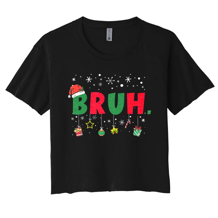 Bruh Meme Funny Saying Bro Greeting Women's Crop Top Tee