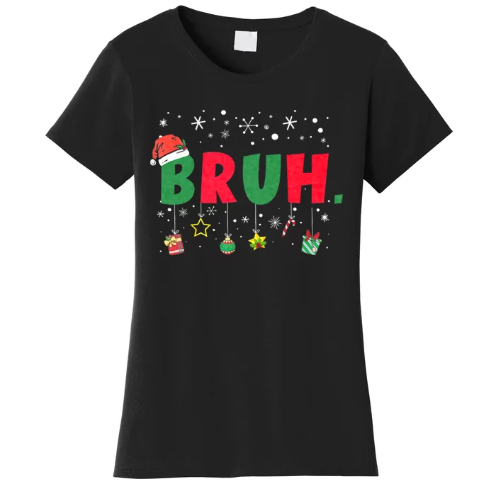 Bruh Meme Funny Saying Bro Greeting Women's T-Shirt