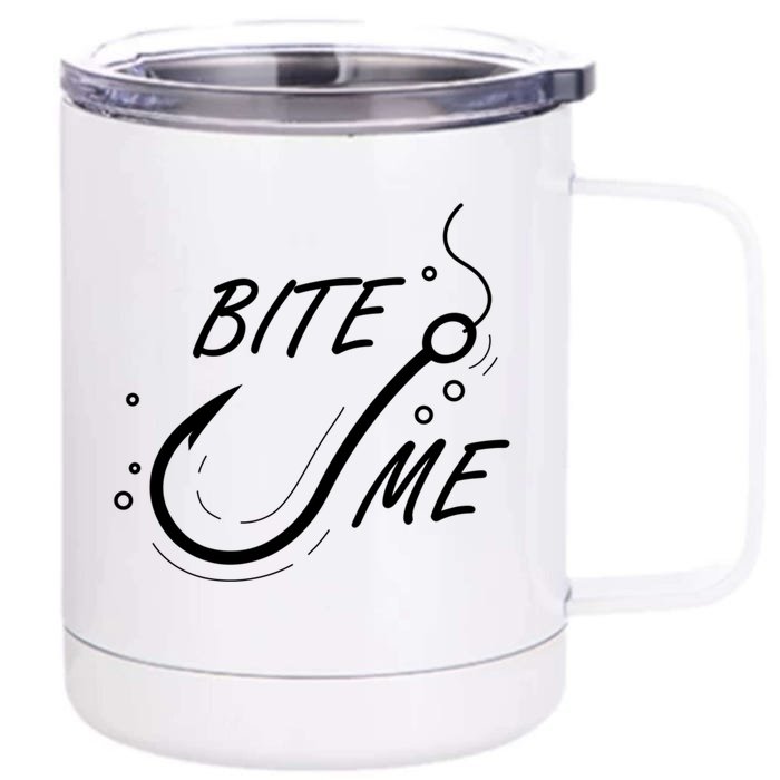 Bite Me Funny Fishing Graphic Great Gift Front & Back 12oz Stainless Steel Tumbler Cup