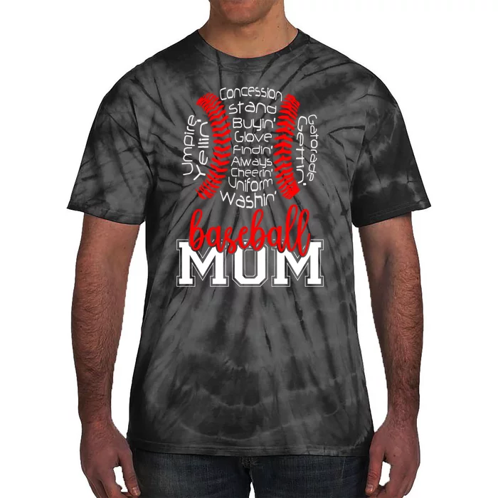 Baseball Mom Funny Sayings Tie-Dye T-Shirt