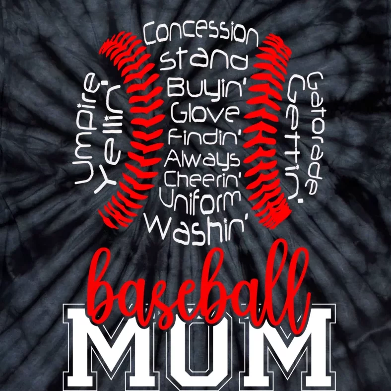 Baseball Mom Funny Sayings Tie-Dye T-Shirt