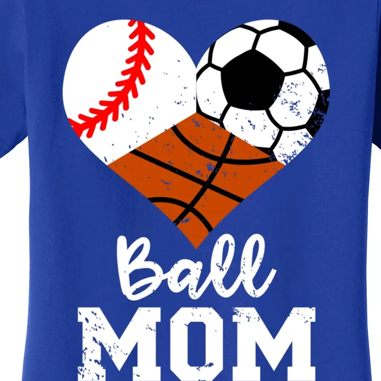 Ball Mom Funny Baseball Soccer Basketball Mom Gift Women's T-Shirt