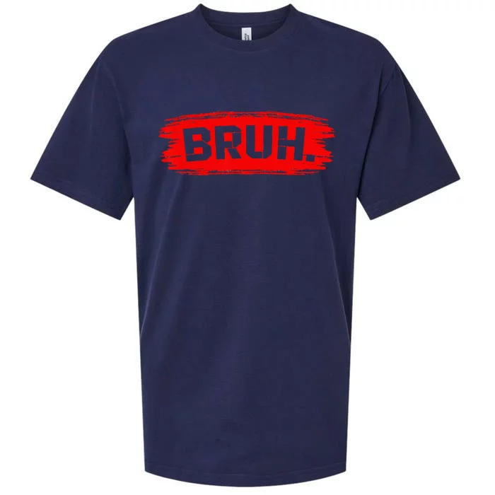 Bruh Meme Funny Saying Brother Greeting Teens Sueded Cloud Jersey T-Shirt