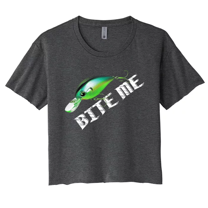 Bite Me Fishing Gift Fisher Gift Women's Crop Top Tee