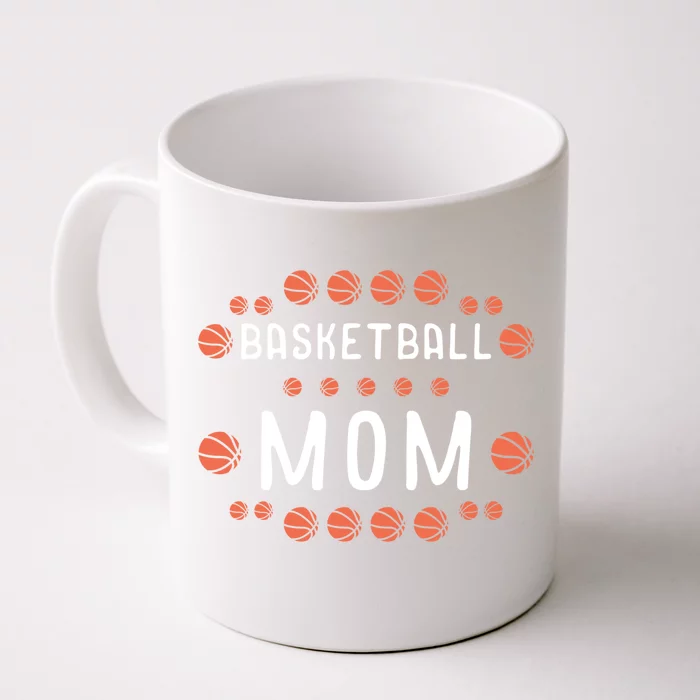 Basketball Mom Fan Best Mama Ever Hooper Cool Gift Front & Back Coffee Mug