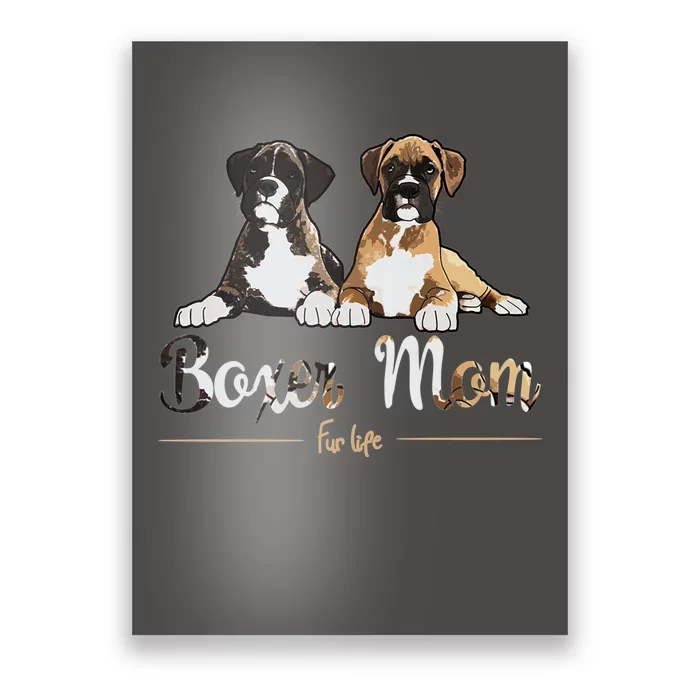 Boxer Mom Fur Life Dog Gifts Poster