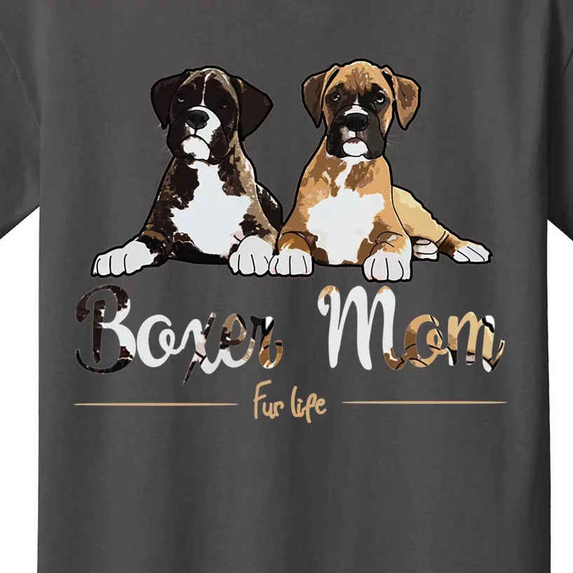 Boxer Mom Fur Life Dog Gifts Kids T-Shirt