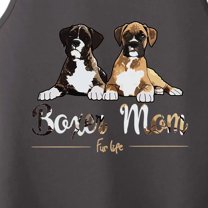 Boxer Mom Fur Life Dog Gifts Performance Tank