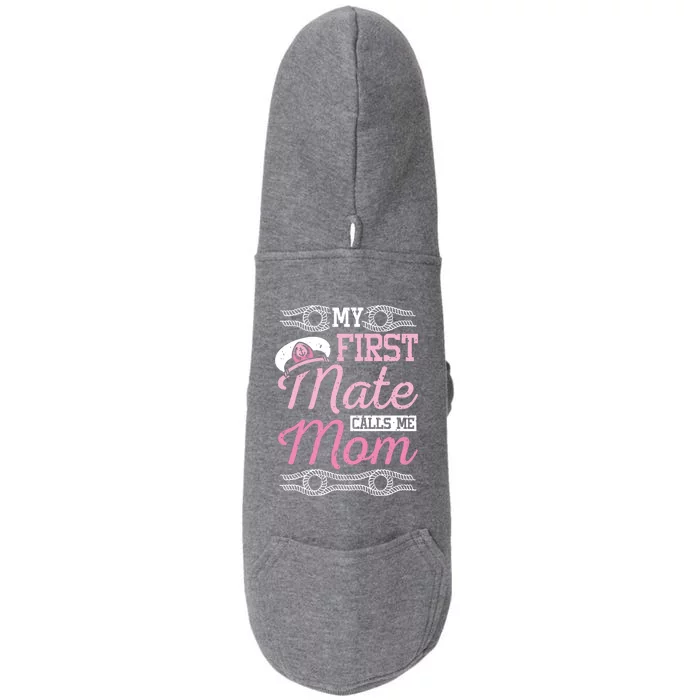 Boating My First Mate Calls Me Mom Gift Doggie 3-End Fleece Hoodie