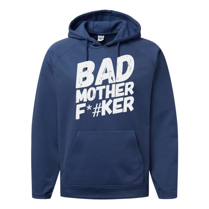 Bad Mother Fker Performance Fleece Hoodie